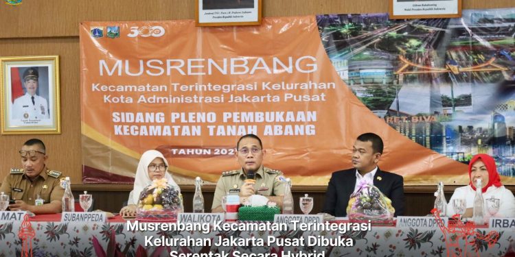 Musrenbang Kecamatan Terintegrasi Kelurahan Jakarta Pusat Dibuka Serentak Secara Hybrid