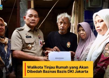 Walikota Tinjau Rumah yang Akan Dibedah Baznas Bazis DKI Jakarta